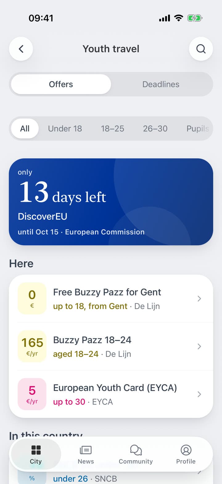 On the home screen, the days left to apply for a European travel programme. Inside, offers by age, the city's first: a free pass up to 18, a yearly pass for 18 to 24, a youth card valid across Europe.